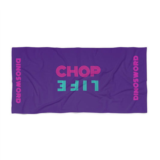 CHOP LIFE Beach Towel